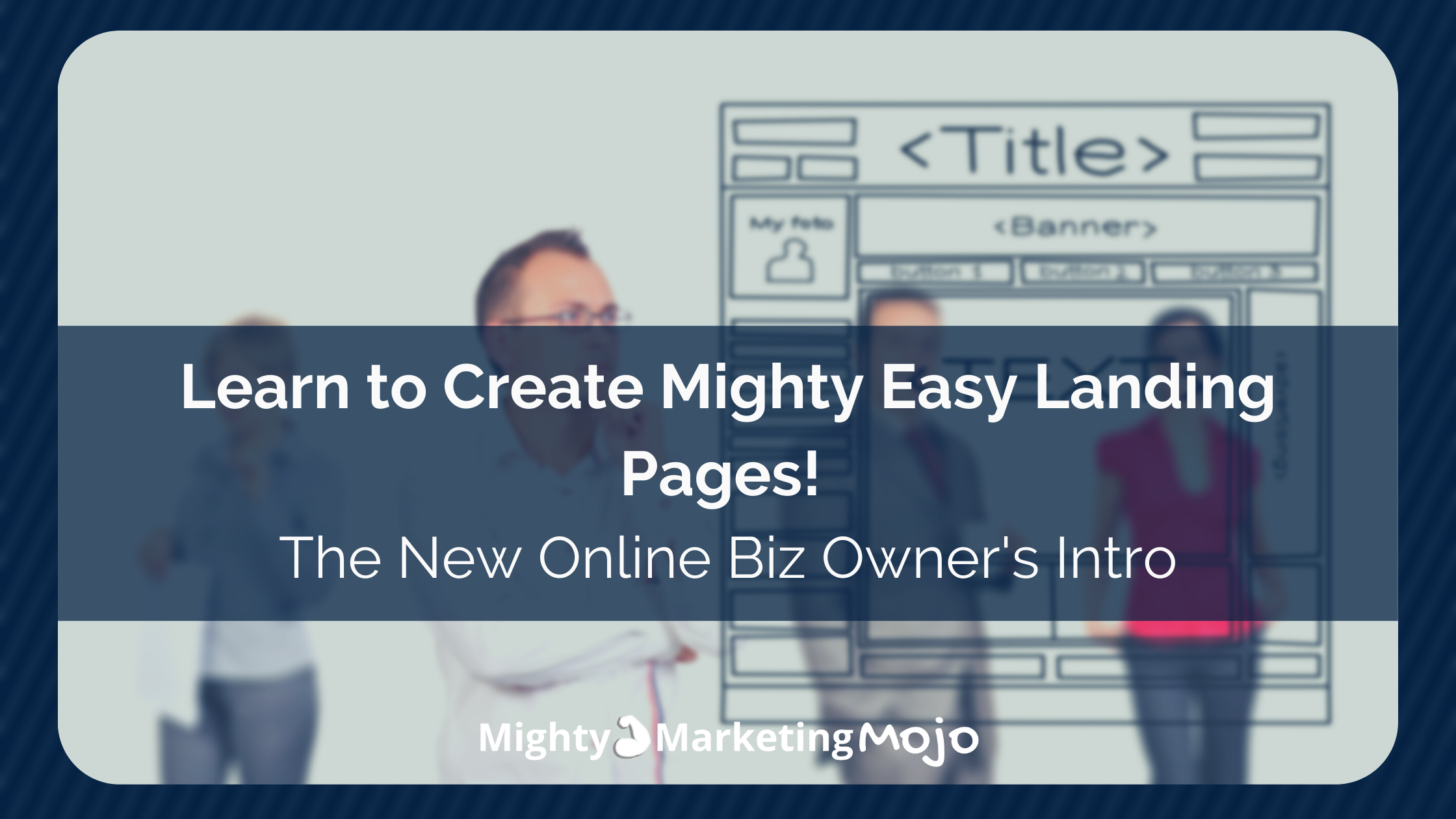 Website Tech Not Have to be Hard Learn Create Mighty Easy Landing Pages Workshop