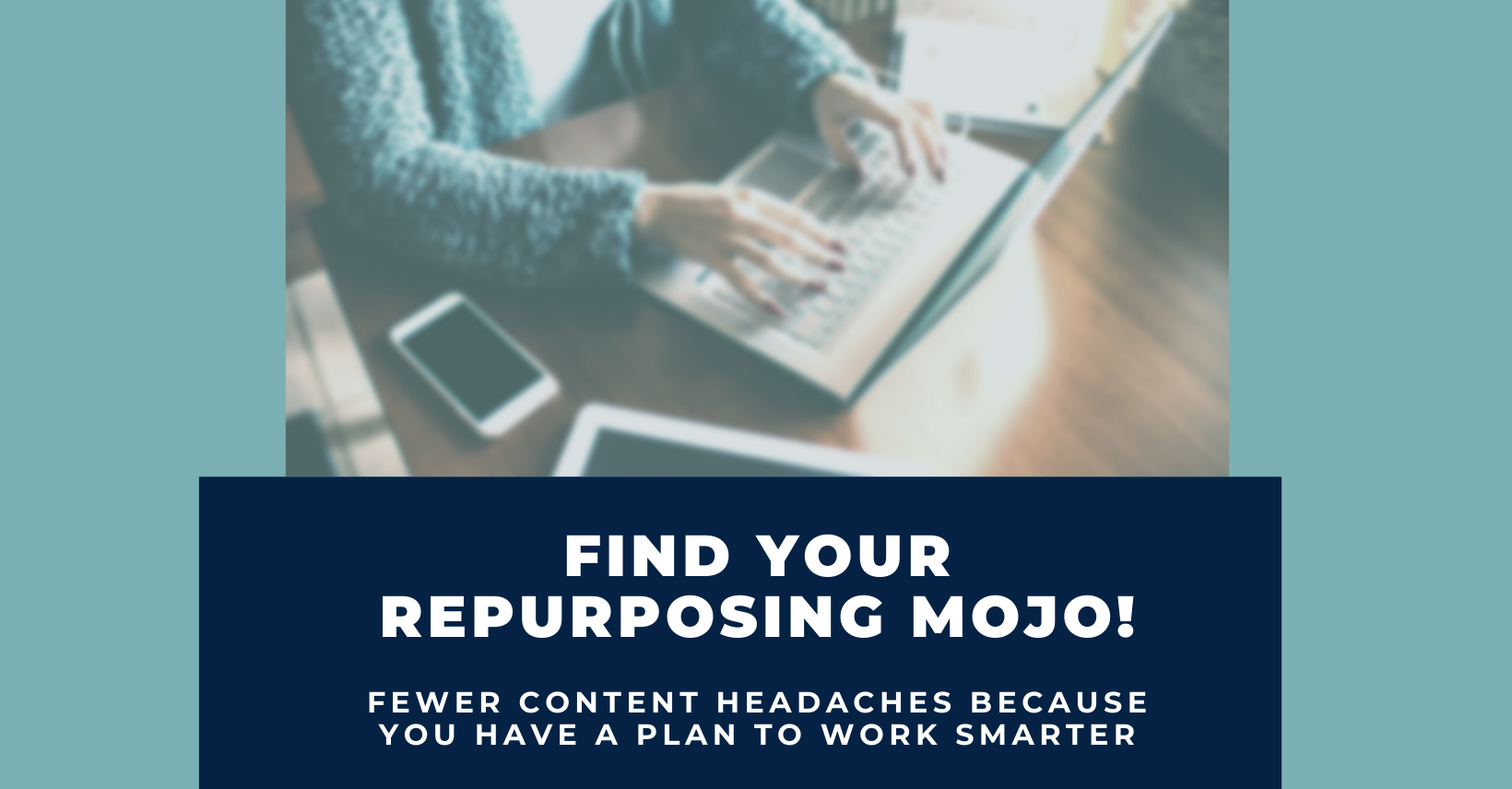Smart Women Business Owner Finds Content Repurposing Mojo
