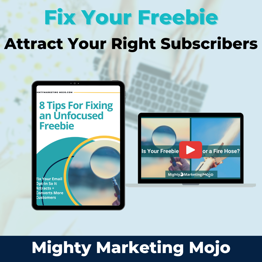 Mighty Marketing Mojo Fix Your Email Freebie digital tips guide plus video